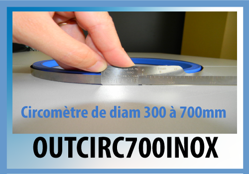 CIRCOMETRE INOX D.300-700 MM